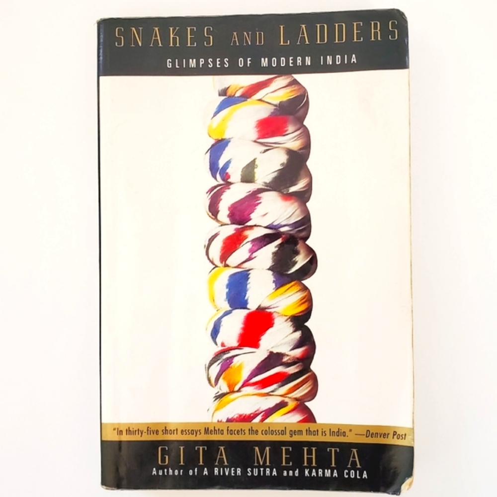 Snakes and Ladders: Glimpses of Modern India Paperback Book